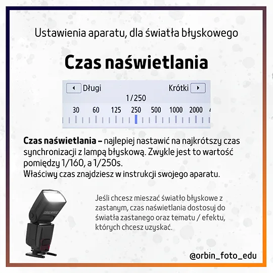 Czas-Naswietlania-Ustawienia-aparatu-dla-swiatla-blyskowego-Orbin-Foto-Edu